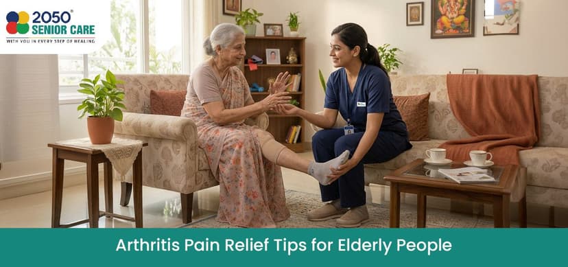 Arthritis Pain Relief Tips for Elderly People